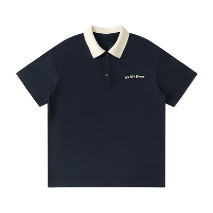 IT'S ALL A DREAM Polo Shirt